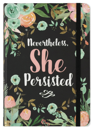 Nevertheless, She Persisted, hardcover, ruled: libreta rayada 