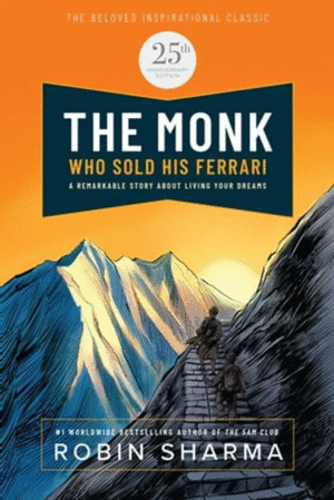 Monk Who Sold His Ferrari, The: 25th Anniversary Edition