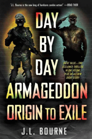 Day by Day Armageddon: Origin to Exile