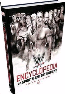 WWE Encyclopedia Of Sports Entertainment, 3rd Edition