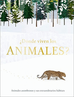 ¿Dónde viven los animales?