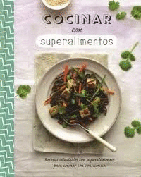 Cocina con superalimentos