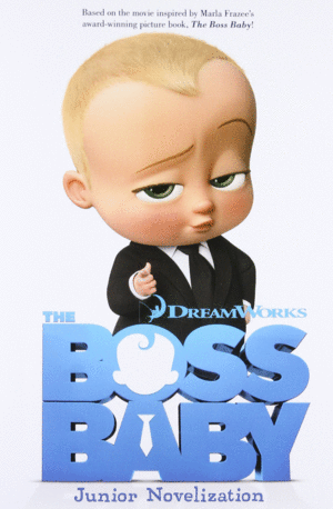 Boss baby junior novelization, The