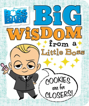 Big wisdom from a little boss