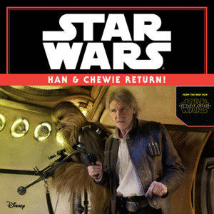 Star Wars. Han & Chewie Return!