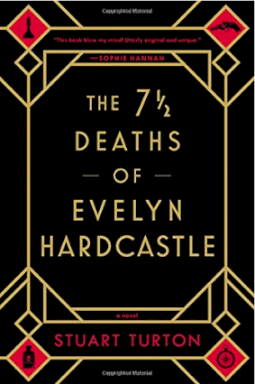 7 1/2 Deaths of Evelyn Hardcastle, The