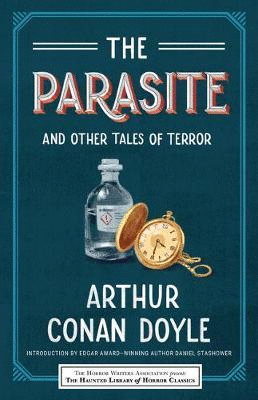 Parasite and Other Tales of Terror, The