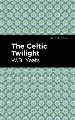 Celtic Twilight The