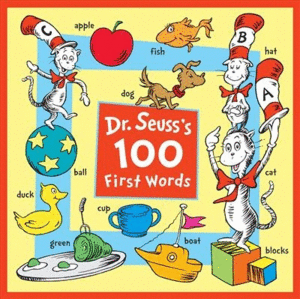 Dr. Seuss's 100 First Words