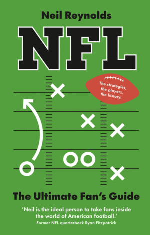 Nfl: The Ultimate Fan's Guide