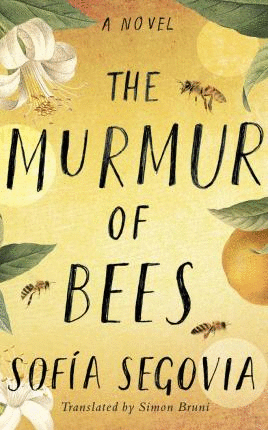 Murmur of Bees, The