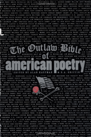 Outlaw Bible of American Poetry, The