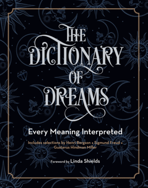 Dictionary of Dreams, The. Vol. 2