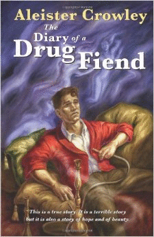 Diary of a Drug Fiend, The