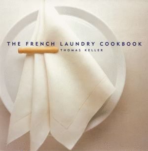 French Laundry Cookbook, The