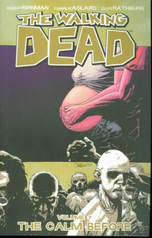 Walking Dead, The. Vol. 7