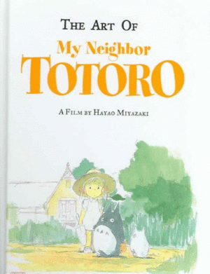 Art of My Neighbor Totoro, The