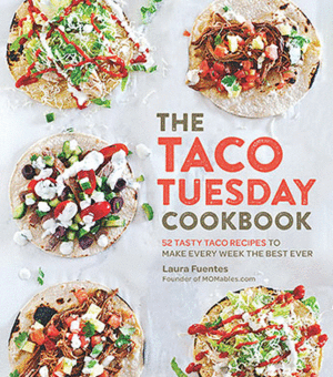 Taco tuesday cookbook, The