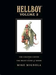 Hellboy Library Volume 2: The Chained Coffin and the Right Hand of Doom