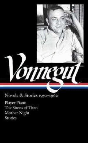 Vonnegut Novels & Stories 1950-1962