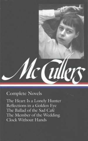 Collected Works of Carson Mccullers