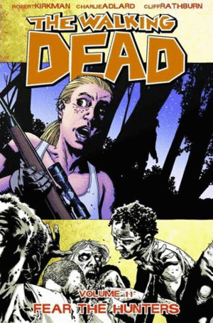 Walking Dead, The. Vol. 11