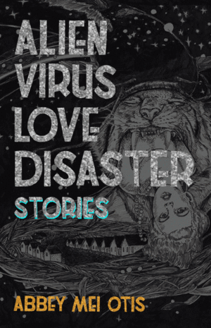 Alien virus love disaster stories
