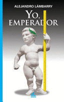 Yo, Emperador