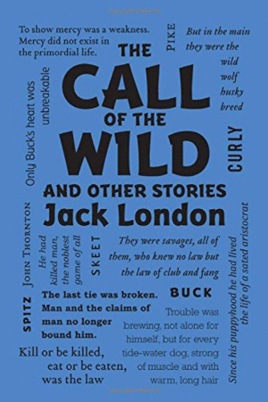 Call of the Wild and Other Stories, The