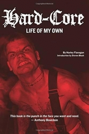 Hard-Core: Life of My Own