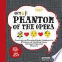 Emoji Phantom of the Opera