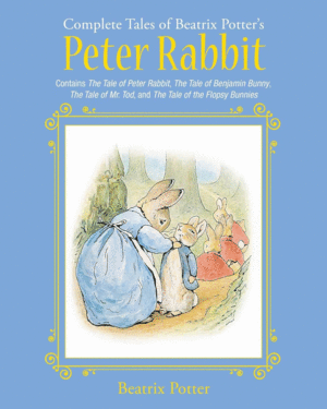 Complete Tales of Beatrix Potter's Peter Rabbit, The
