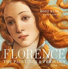 Florence: The Paintings and Frescoes, 1250-1743