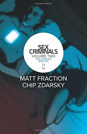 Sex Criminals. Vol II