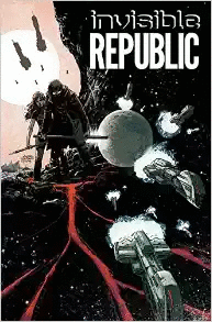 Invisible Republic