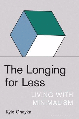 Longing for Less, The