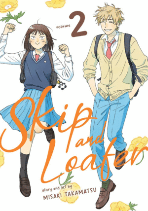 Skip and Loafer. Vol. 2