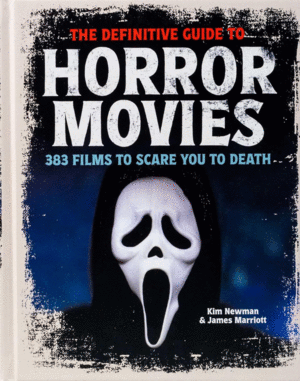 The Definitive Guide to Horror Movies