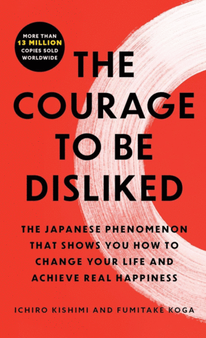 The Courage to Be Disliked (Export)