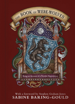 The Book of Were-Wolves