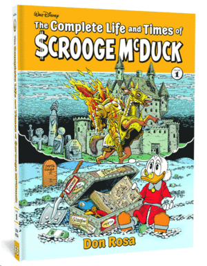 Complete Life and Times of Scrooge McDuck, The. Vol. 1