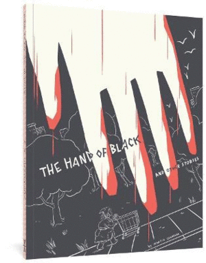 Hand of Black and Other Stories, The