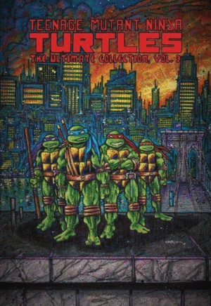 Teenage Mutant Ninja Turtles: The Ultimate Collection, Vol. 3