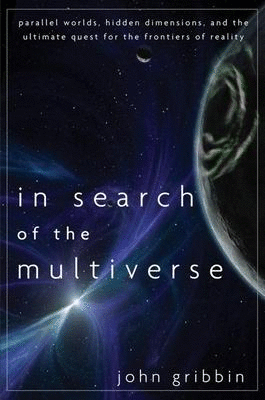 In Search of the Multiverse