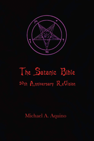 Satanic Bible: 50th Anniversary ReVision