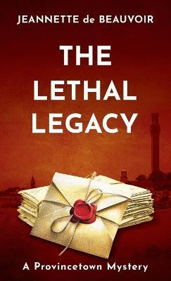 Lethal Legacy: A Provincetown Mystery, The