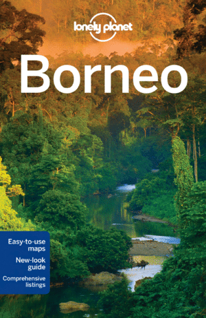 Lonely Planet: Borneo