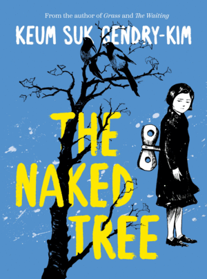 Naked Tree, The