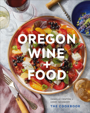 Oregon Wine + Food