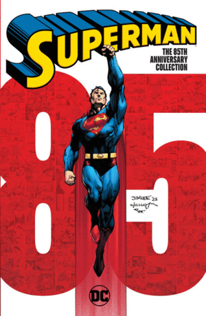 Superman: The 85th Anniversary Collection